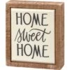 "Home Sweet Home" Box Sign