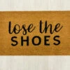 “Lose The Shoes” Door Mat