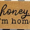 “Honey. I’m Home.” Coir Door Mat