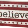 “Believe” Box Sign