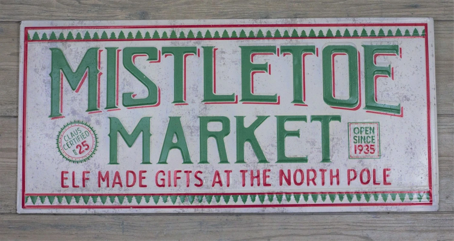 Mistletoe Market Metal Sign